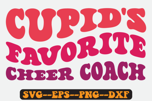 Cupid s Favorite Cheer Coach Retro Svg for Graphics and Crafts