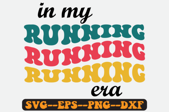 In My Running Era Groovy Retro Svg: A Crafts and Graphics Review