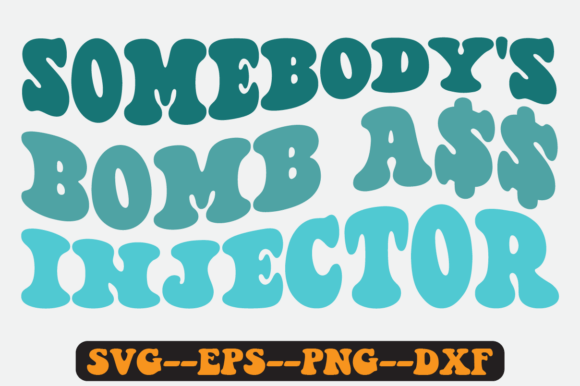 Somebody s Bomb Injector Retro Svg: A Graphic Design Review