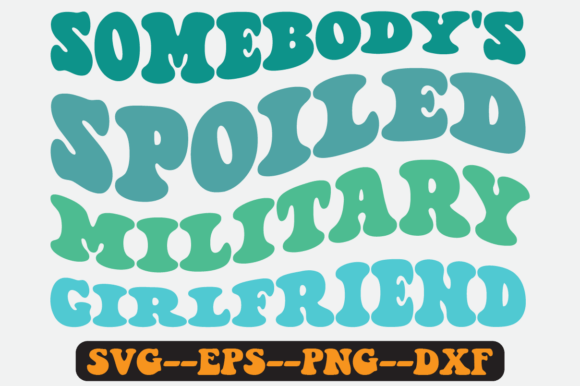 Somebody s Spoiled Military Girlfriend Review